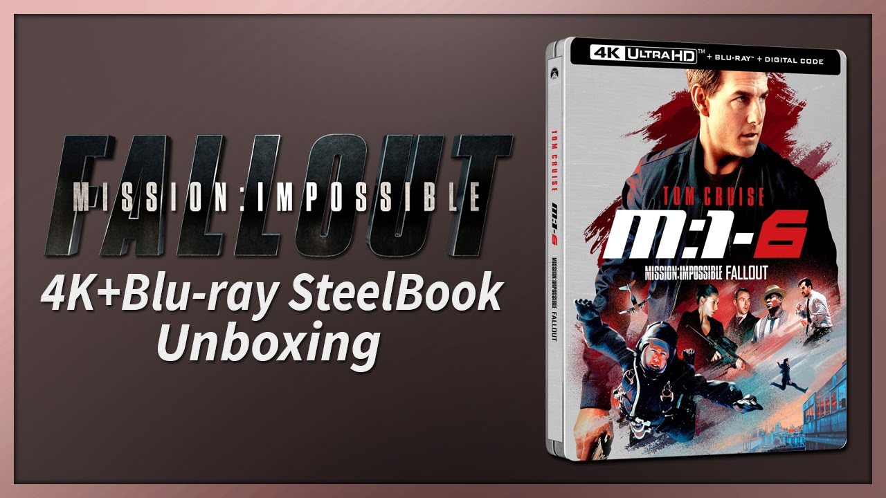 Mission: Impossible - Fallout 4K+2D Blu-ray SteelBook Unboxing