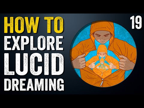 How To Explore Lucid Dreaming - Lesson 19 - Infinity and Beyond