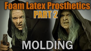 How to Make Foam Latex Prosthetics Part 2 - MOLDING