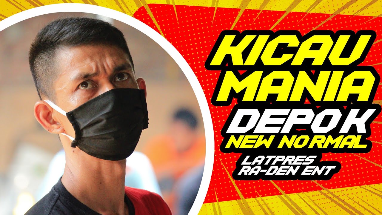 KICAU MANIA DEPOK NEW NORMAL 