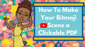 How to Make your Bitmoji Scene a Clickable PDF| Google Classroom Tutorial