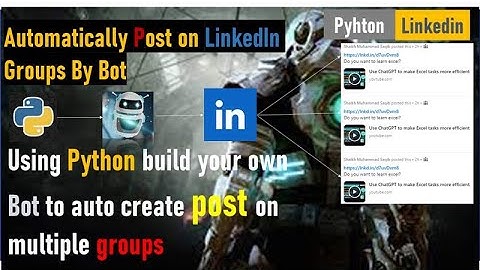 Automatically Post on multiple LinkedIn Groups | Using Python Selenium | Bot