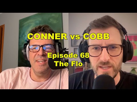 Conner vs Cobb - Ep 68: The Flo
