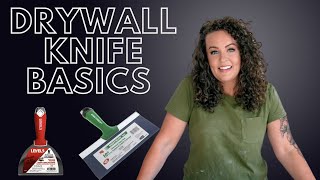 Drywall Knife Basics