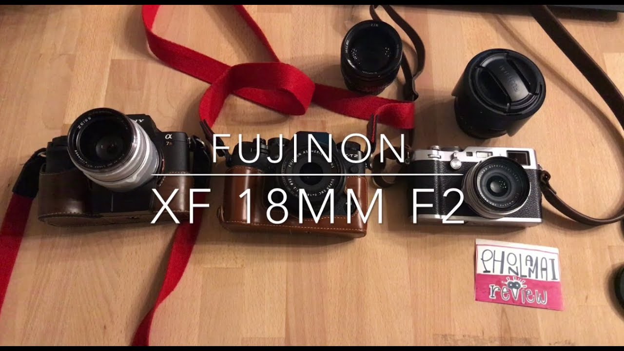 ผลไม้รีวิว:เลนส์Fuji XF18mm f2 (ในมุมคนถ่ายท่องเที่ยวทั่วไป)