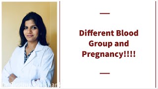 Different Blood group & Pregnancy | Explained in Kannada | Dr Sindhu Ravishankar screenshot 3