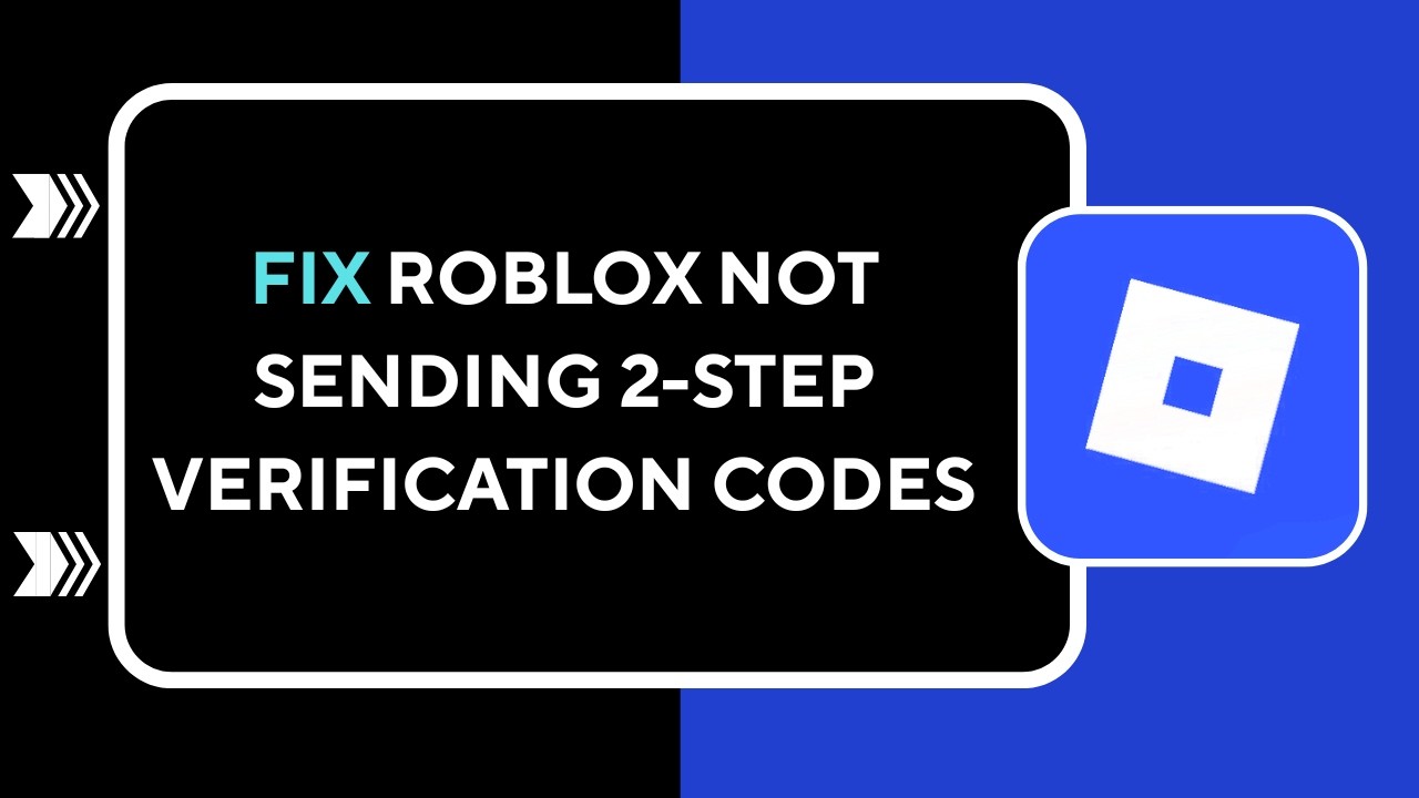 HOW TO FIX ROBLOX NOT SENDING 2 STEP VERIFICATION CODES - YouTube