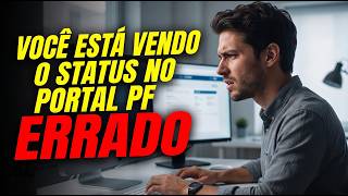 PF PORTAL! YOU ARE MISINTERPRETING YOUR APPLICATION STATUS! (TIP)