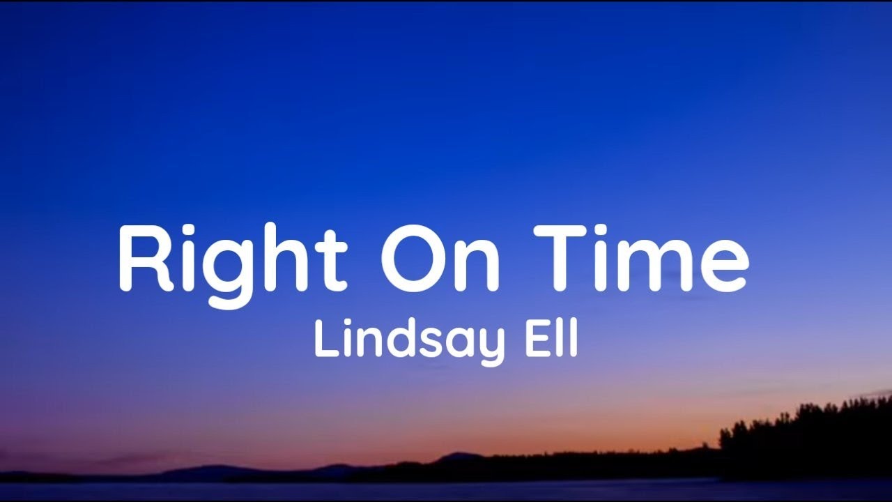 Lindsay Ell - Right On Time (Lyrics)
