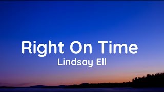 Lindsay Ell - Right On Time (Lyrics)