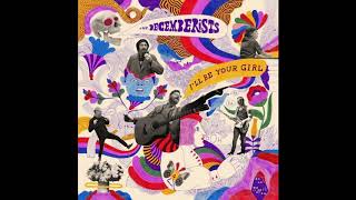 Once in my life - The decemberists
