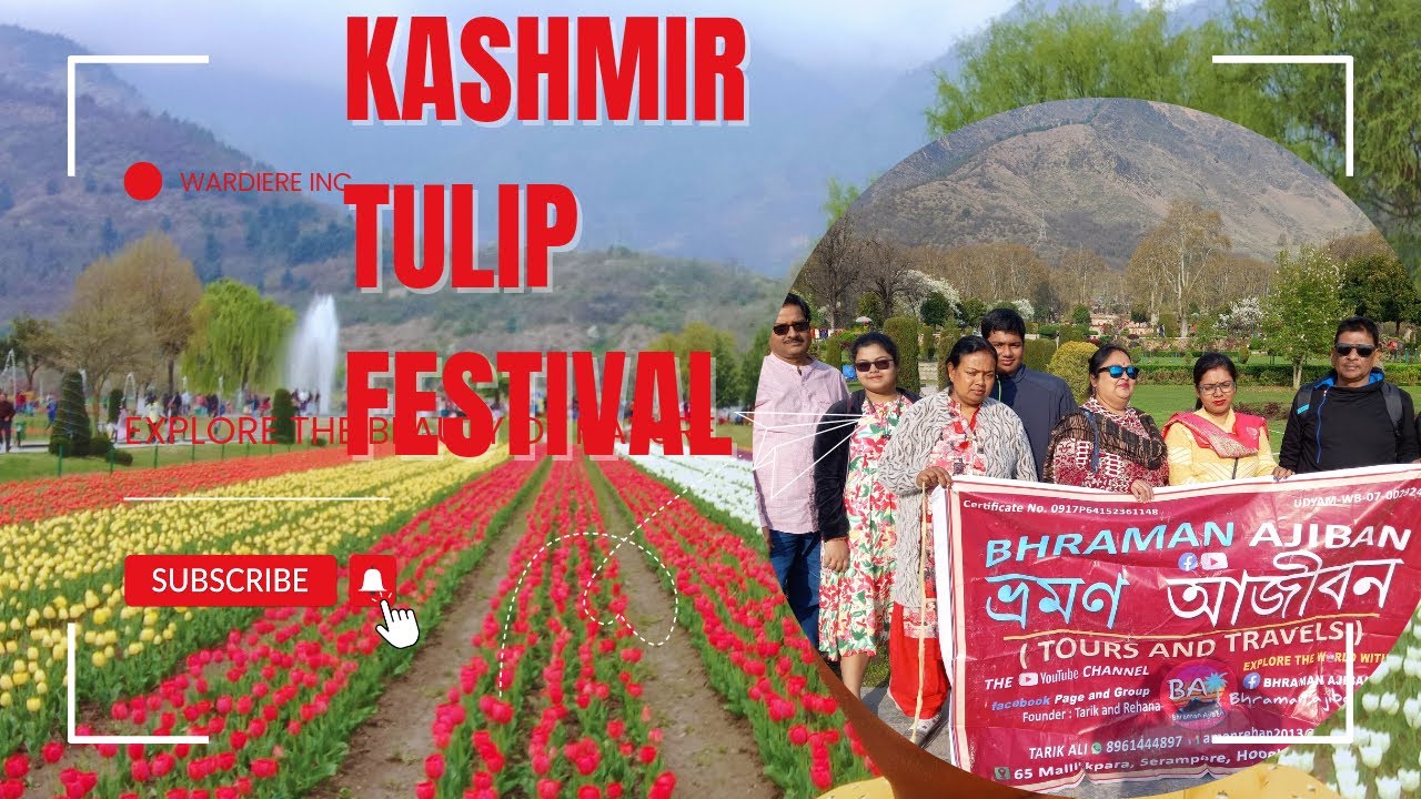 Kashmir  Tulip Fesival 2024 | Kashmir Tour 11 Days10 Nights from kolkata | 8961444897
