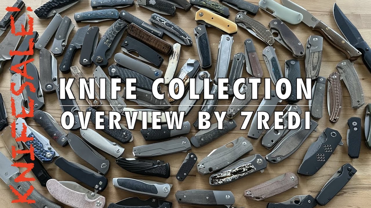 Full Knife Collection Overview January 2023 & Knife Sale A Full Hour