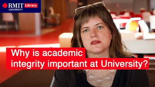 Why is academic integrity important at university?
