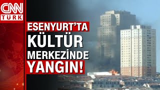 Esenyurtta Facia Esenyurttaki Kültür Merkezinde Yangın Çıktı