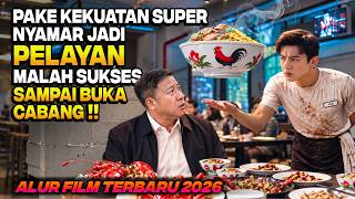 SUPERHERO PAKE KEKUATAN SUPER NYAMAR JADI PELAYAN EH MALAH JADI PENGUSAHA SUKSES‼️ Alur Cerita Film