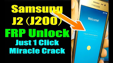 Samsung J2 (J200H/F) FRP Unlock (With PC) Just 1 Click with Miracle Crack V2.82
