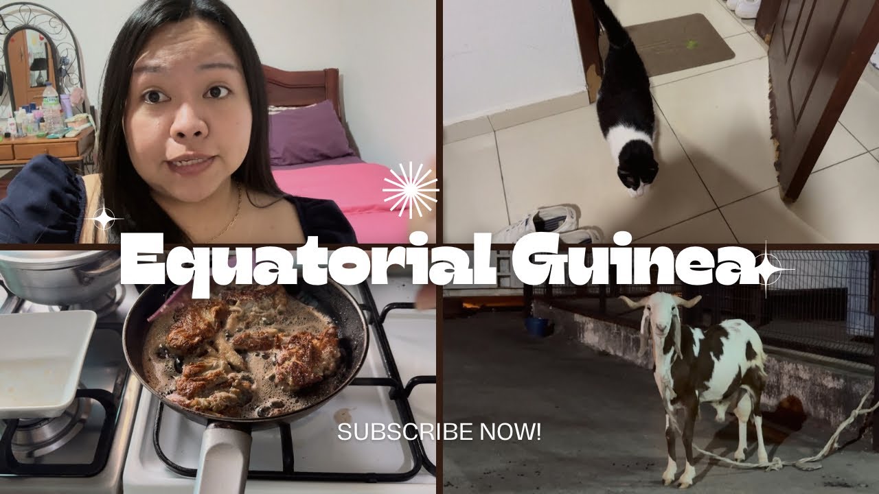 LIFE IN EQUATORIAL GUINEA!