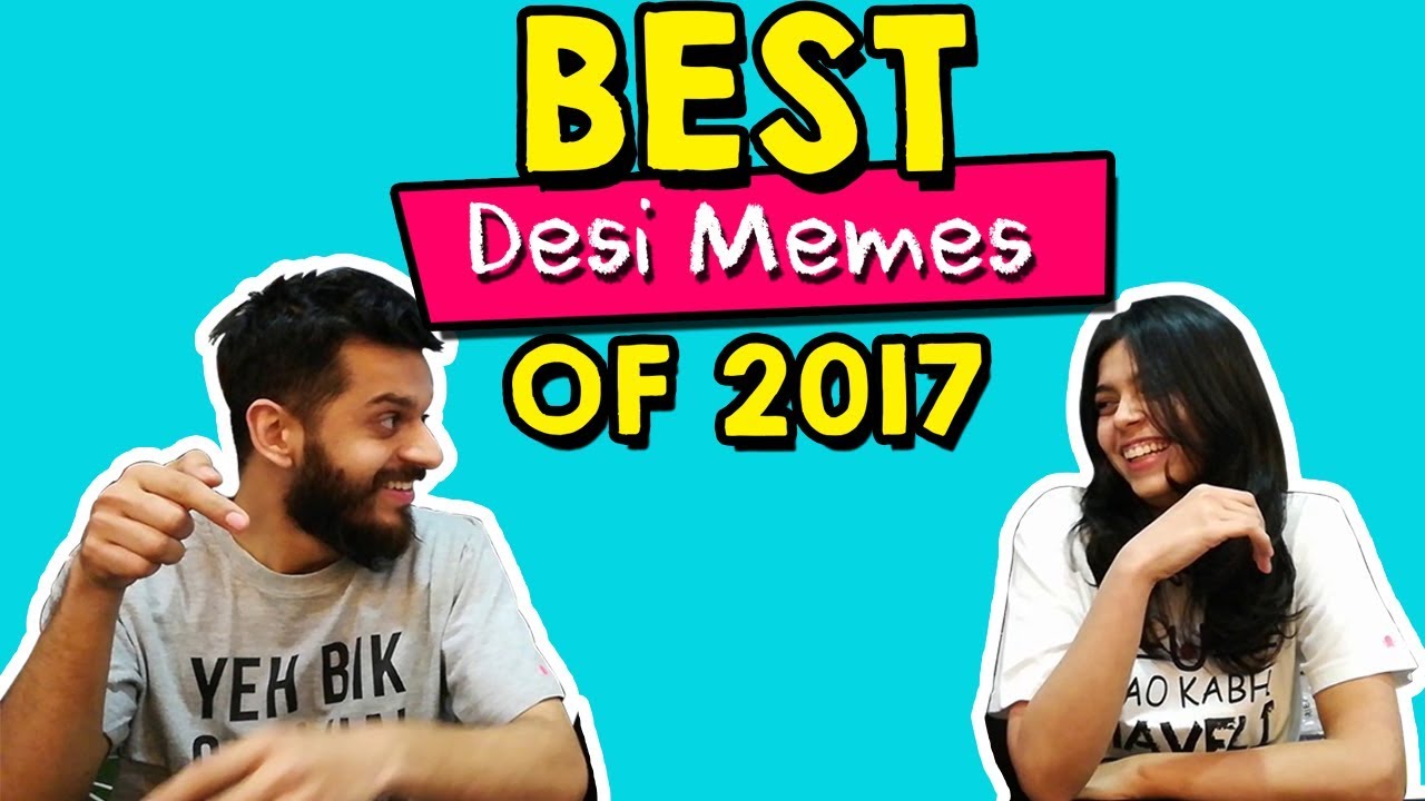 Top 7 Desi memes of 2017 | Printoctopus