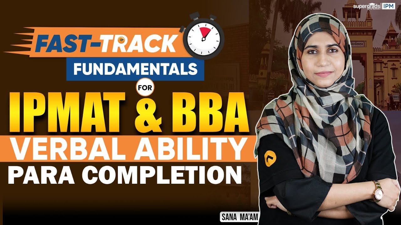 IPMAT BBA Entrance Exam Verbal Ability Para Completion Questions ipmat-bba-entrance-exam-verbal-ability-para-completion-questions