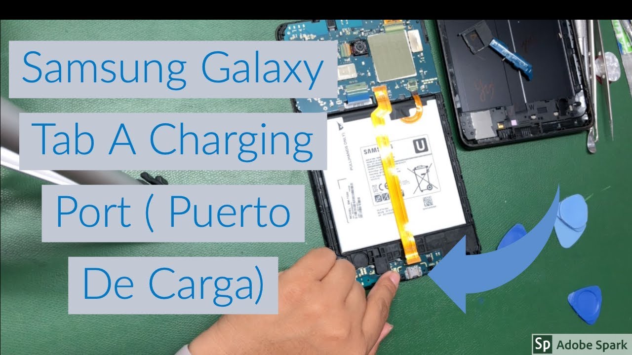 Samsung Galaxy Tab A Charging Port Puerto de carga YouTube