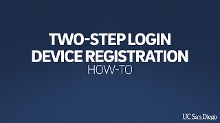 Two-Step Login Device Registration: How-To screenshot 5