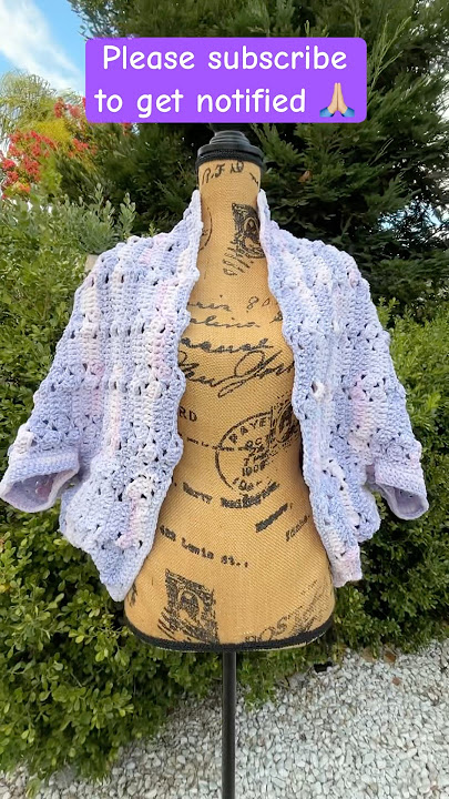 Crochet super easy Shrug!