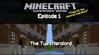 Minecraft (RPCS3)PS3 Gameplay: The Twin Mansions [1]