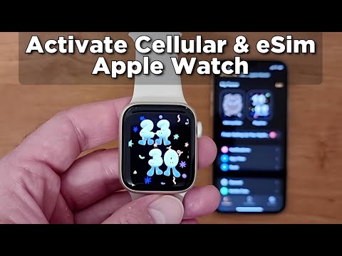 How to activate Cellular and eSim on Apple Watch