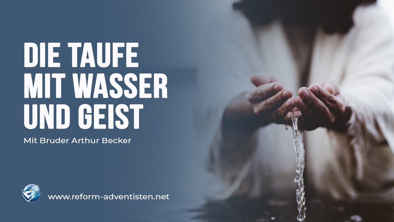 Die Taufe Mit Wasser Und Geist YouTube