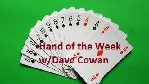 Hand of the Week w/Dave Cowan- What is a Dummy Reversal?