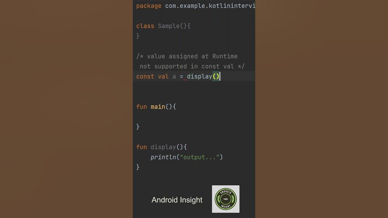 3. Difference between const val and val in Kotlin Interview Question