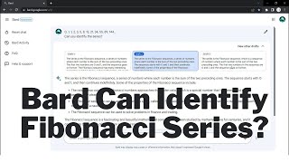 Google Bard Can Identify Fibonacci Series And Write A Code In Python And C++ | Google Bard Demo