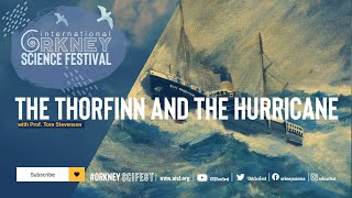 THE THORFINN AND THE HURRICANE