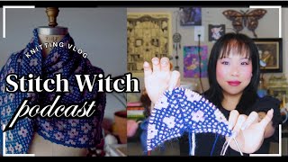 StitchWitch Podcast 1: Copacabana Scarf, Easy Project Bag, Novice Cardigan, Pressed Flowers Shawl