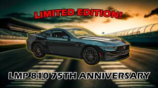 Only 3 Built | Mustang LMP 810 75th Anniversary Edition