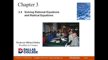 MATH 1314 - 3 4 Rational & Radical Equations