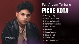 Piche Kota  Album Terbaru Tanpa Iklan 2026 Spesial Tahun Baru 