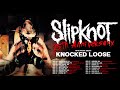 SLIPKNOT N.A. Tour 2024 &quot;Here Comes The Pain&quot; w/ Knocked Loose, Vended, Orbit Culture