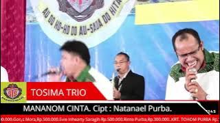 TOSIMA Trio ' Mananom Cinta ' Cipt: Natanael Purba.