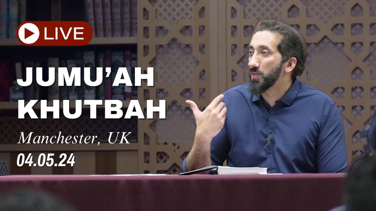 Forgiveness  Live Jumuah Khutbah  Nouman Ali Khan