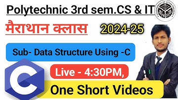 🔴LIVE, Data Structure Using -C \ Mairathon Class  | Polytechnic 3rd Sem. CS & IT  | All in one