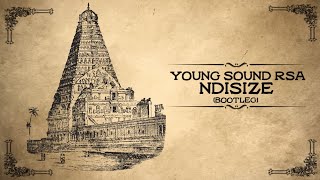 Young Sound RSA - Ndisize ! (Bootleg) (Official Audio)
