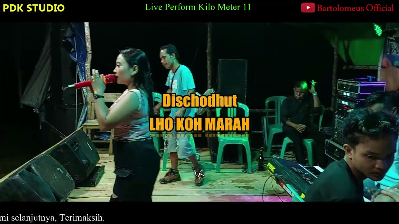 Dischodhut Lho Koh Marah - Vocal Nong Minah Feat Erik Keyboard - Live Perform Km 11 - PDK STUDIO