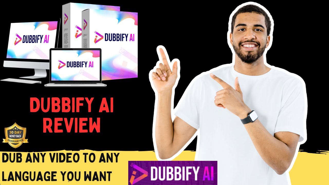 Dubbify AI Review & Bonuses—Dub any video to any language you want.