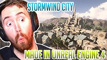 Asmongold Reacts To Stormwind REMADE in Unreal Engine 4 - Daniel L
