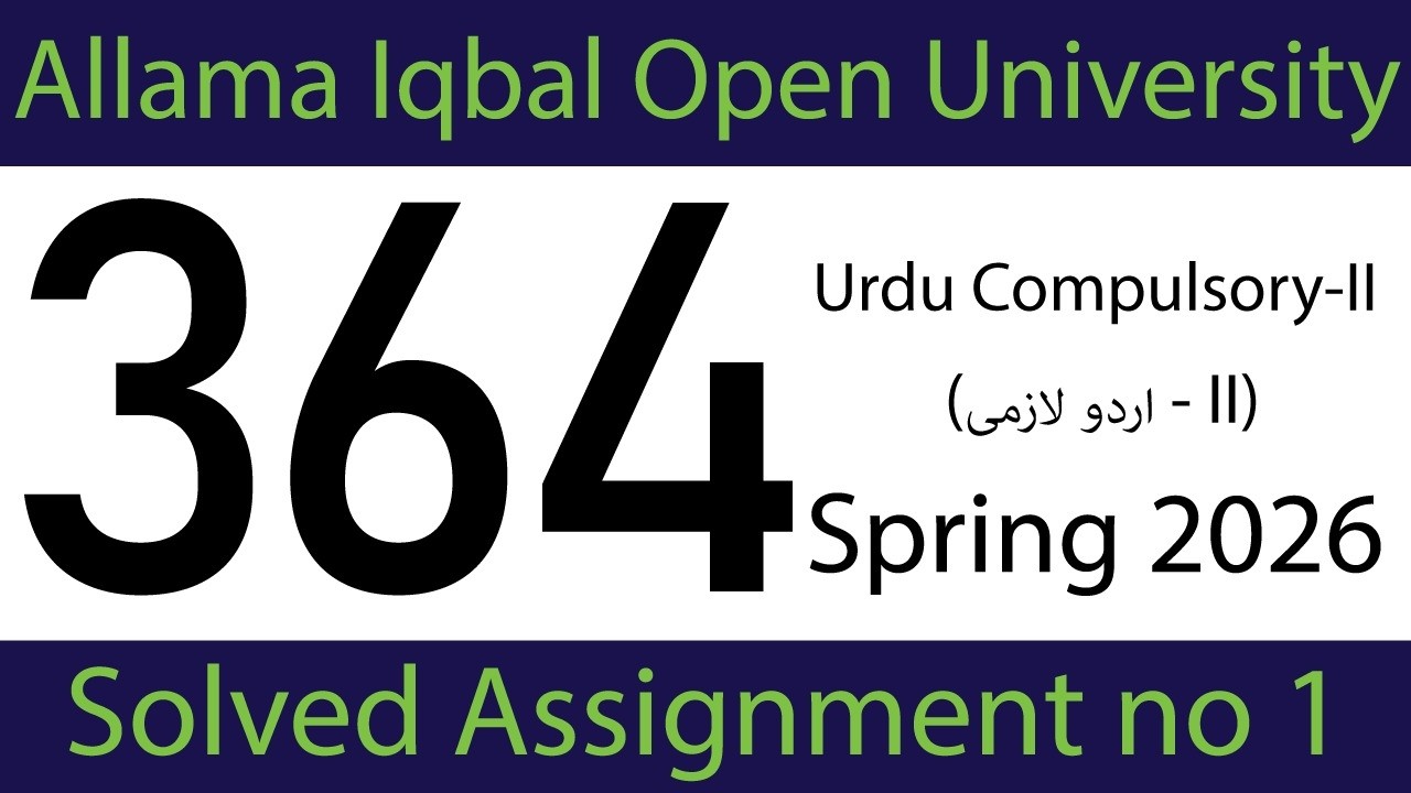AIOU Code 364 Assignment 1 (Spring 2026) | Full Solved Version | Urdu ...