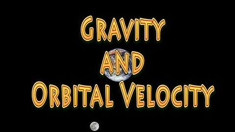 Orbital Velocity Explained
