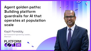 Agent golden paths: Building platform guardrails for AI that operates at population scale