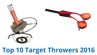 10 Best Target Throwers 2016